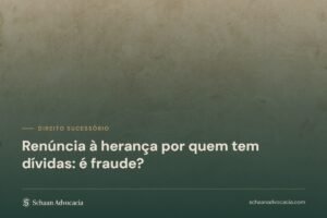 Textura de pergaminho sob véu verde, com o título do artigo sobre renúncia à herança por devedor
