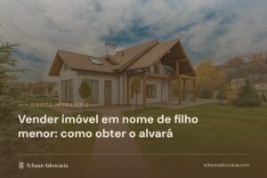Casa com jardim sob véu marrom, com o título do artigo sobre alvará para venda de imóvel de filho menor